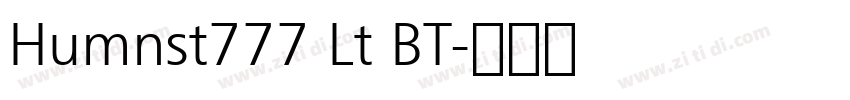 Humnst777 Lt BT字体转换